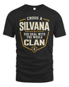 SILVANA NT1-K008 Cross A/An NAME, You Deal With the Whole Clan | Personalized Vintage T-Shirt