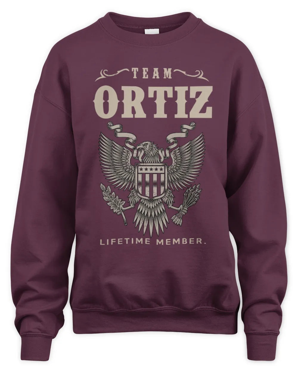 ORTIZ TP06-K82 – Personalized Classic Style Apparel “Team NAME Lifetime Member” - Unisex Sweatshirt - Maroon