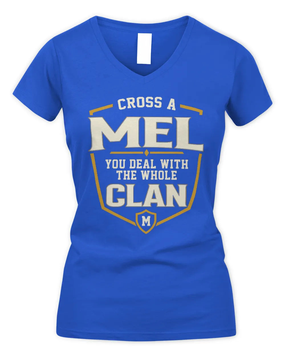 MEL NT1-K008 Cross A/An NAME, You Deal With the Whole Clan | Personalized Vintage T-Shirt - Women's V-Neck T-Shirt - Royal