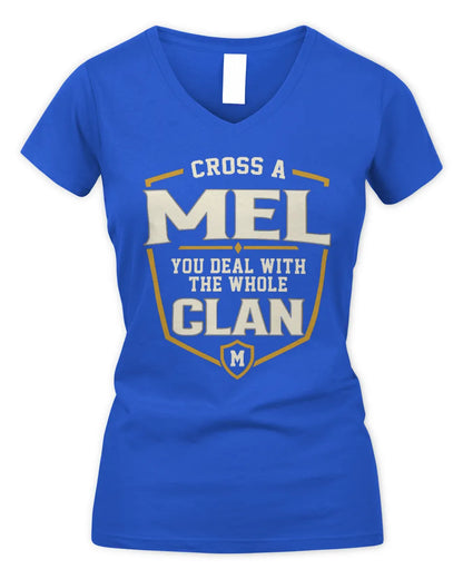 MEL NT1-K008 Cross A/An NAME, You Deal With the Whole Clan | Personalized Vintage T-Shirt - Women's V-Neck T-Shirt - Royal