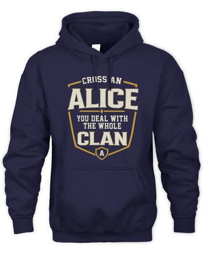 ALICE NT1-K008 Cross A/An NAME, You Deal With the Whole Clan | Personalized Vintage T-Shirt - Unisex Hoodie - Navy