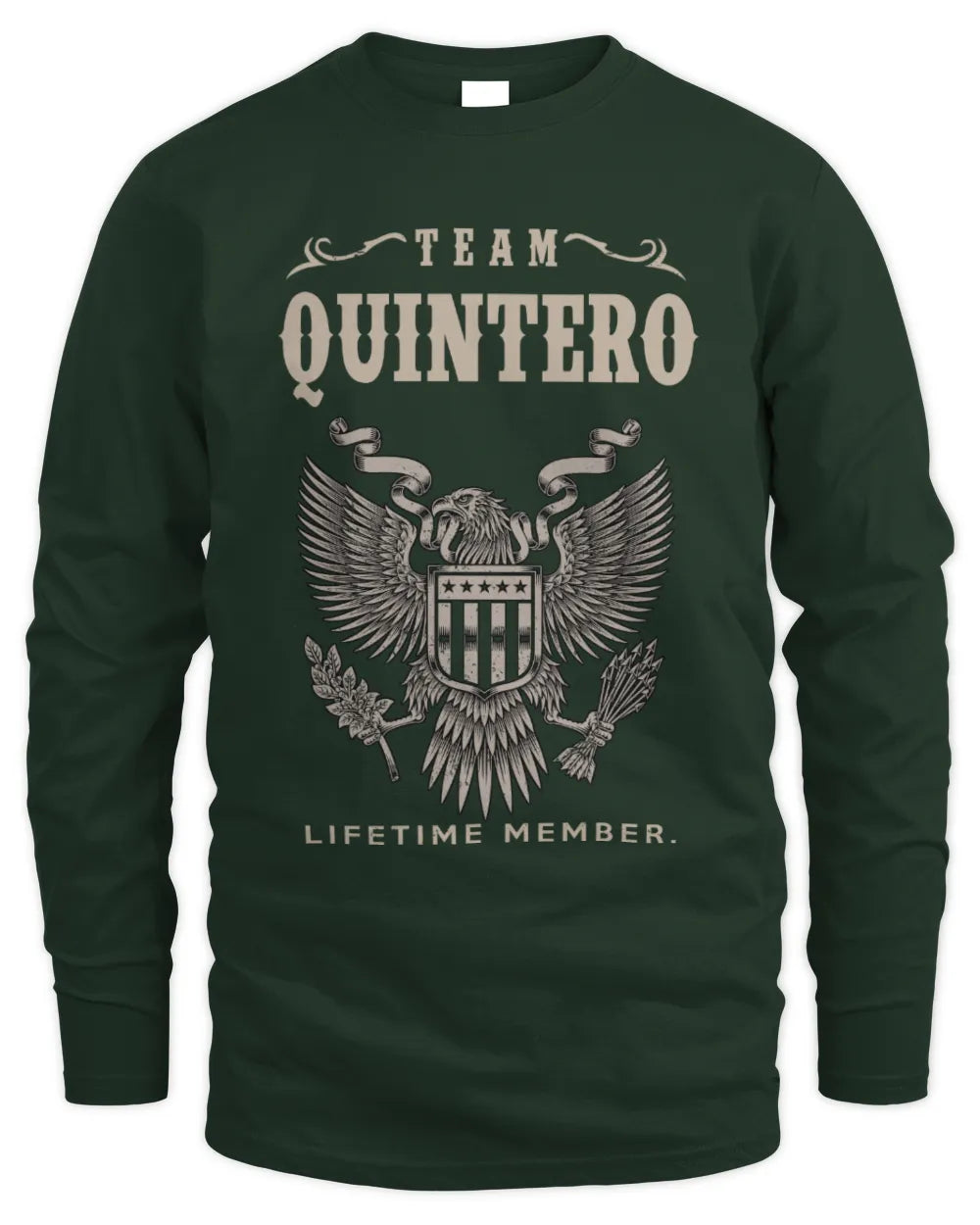 QUINTERO TP06-K82 – Personalized Classic Style Apparel “Team NAME Lifetime Member” - Men's Long Sleeved T-Shirt - Forest Green