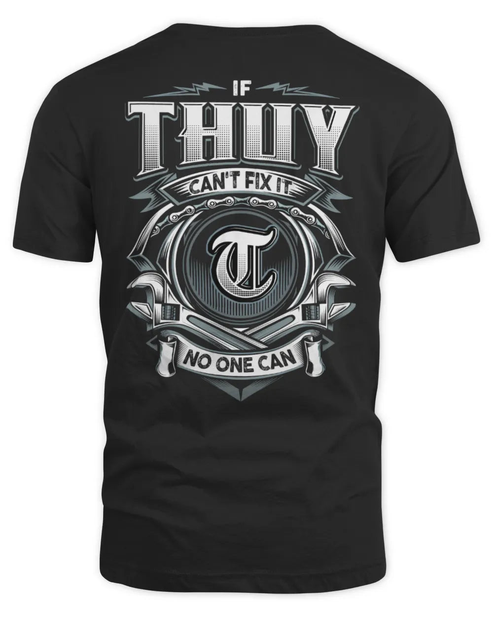 THUY AP81-K4-626 - Personalized Ahmed Quote Apparel “If Ahmed Can't Fix It, No One Can”