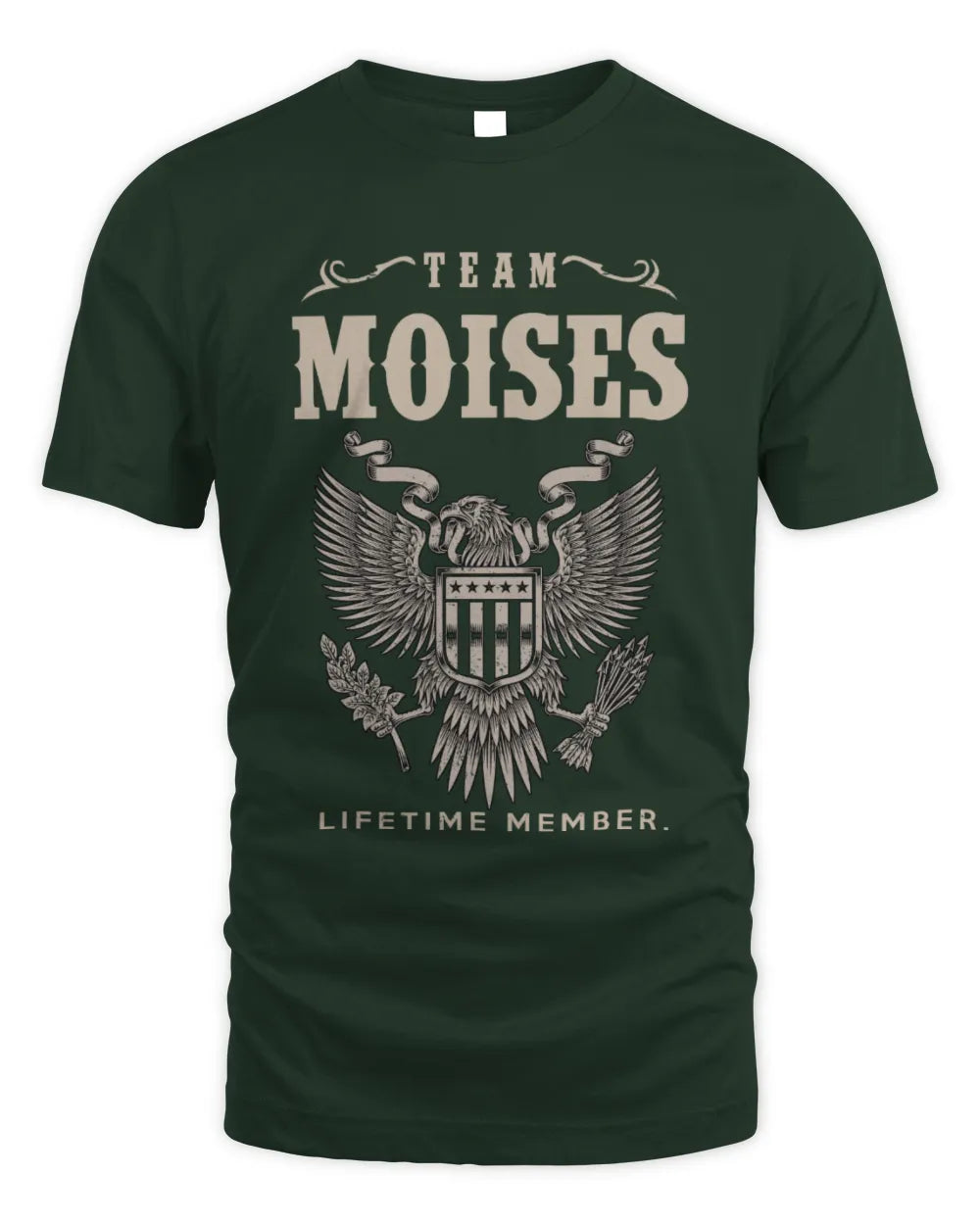 MOISES TP06-K82 – Personalized Classic Style Apparel “Team NAME Lifetime Member” - Unisex Standard T-Shirt - Forest Green