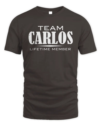 CARLOS BL62-K4-128 - Personalized “Team NAME Lifetime Member” - Unisex Standard T-Shirt - Dark Chocolate