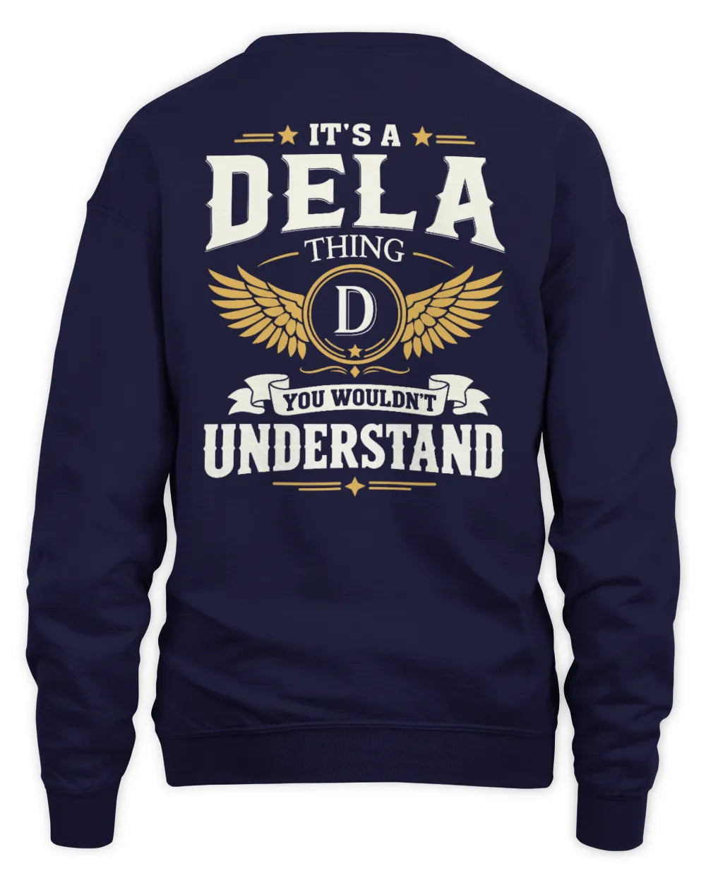 DELA KT06-M008 It’s a [NAME] Thing – You Wouldn’t Understand | Personalized Vintage T-Shirt - Unisex Sweatshirt - Navy