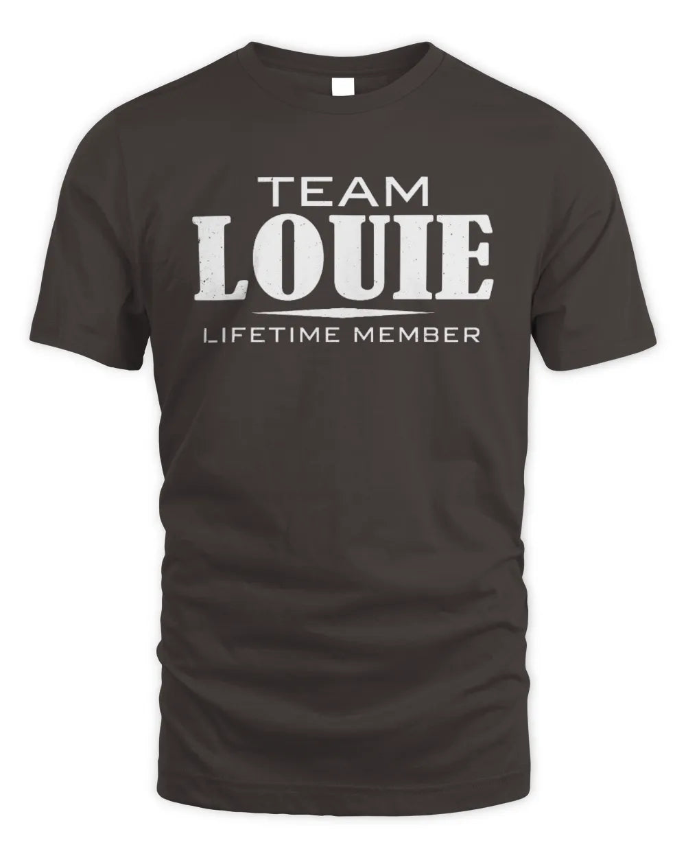 LOUIE BL62-K4-128 - Personalized “Team NAME Lifetime Member” - Unisex Standard T-Shirt - Dark Chocolate