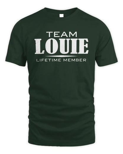 LOUIE BL62-K4-128 - Personalized “Team NAME Lifetime Member” - Unisex Standard T-Shirt - Forest Green