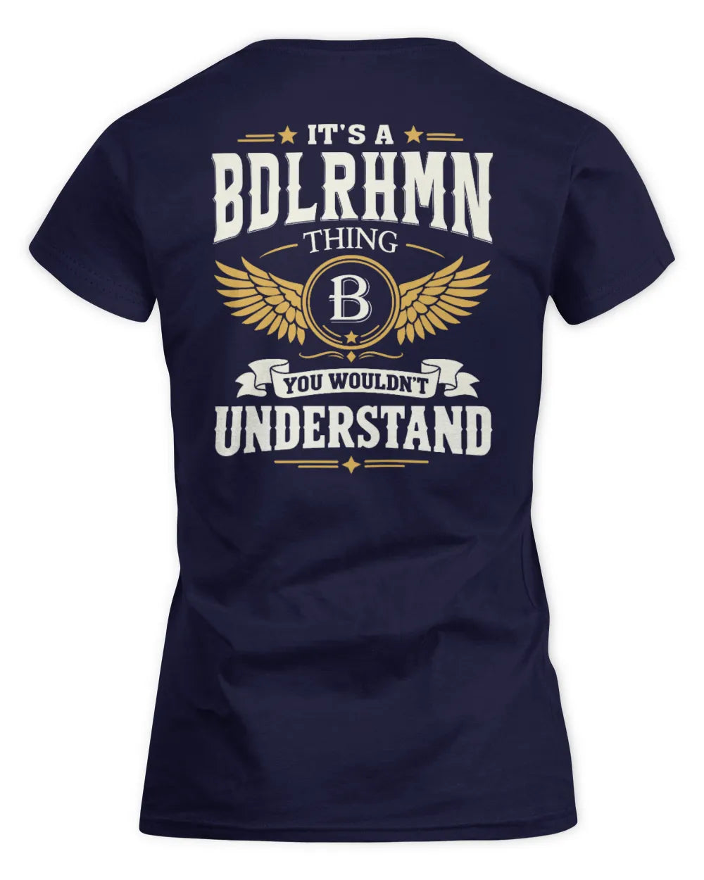 BDLRHMN KT06-M008 It’s a [NAME] Thing – You Wouldn’t Understand | Personalized Vintage T-Shirt - Women's Standard T-Shirt - Navy