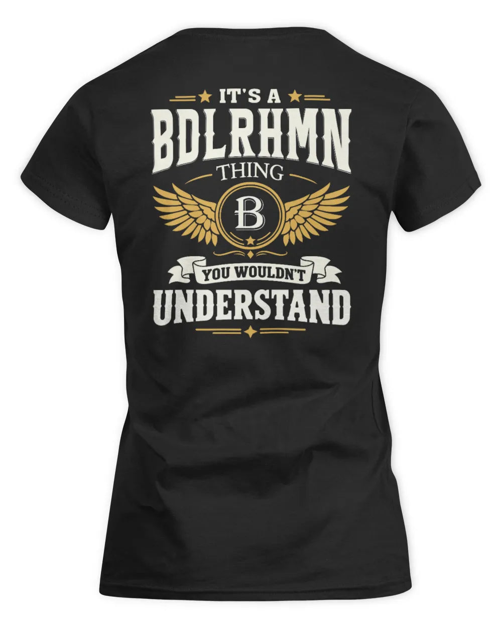 BDLRHMN KT06-M008 It’s a [NAME] Thing – You Wouldn’t Understand | Personalized Vintage T-Shirt - Women's Standard T-Shirt - Black
