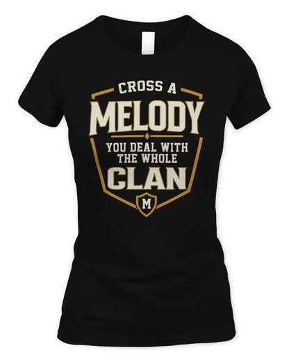 MELODY NT1-K008 Cross A/An NAME, You Deal With the Whole Clan | Personalized Vintage T-Shirt - Women's Standard T-Shirt - Black