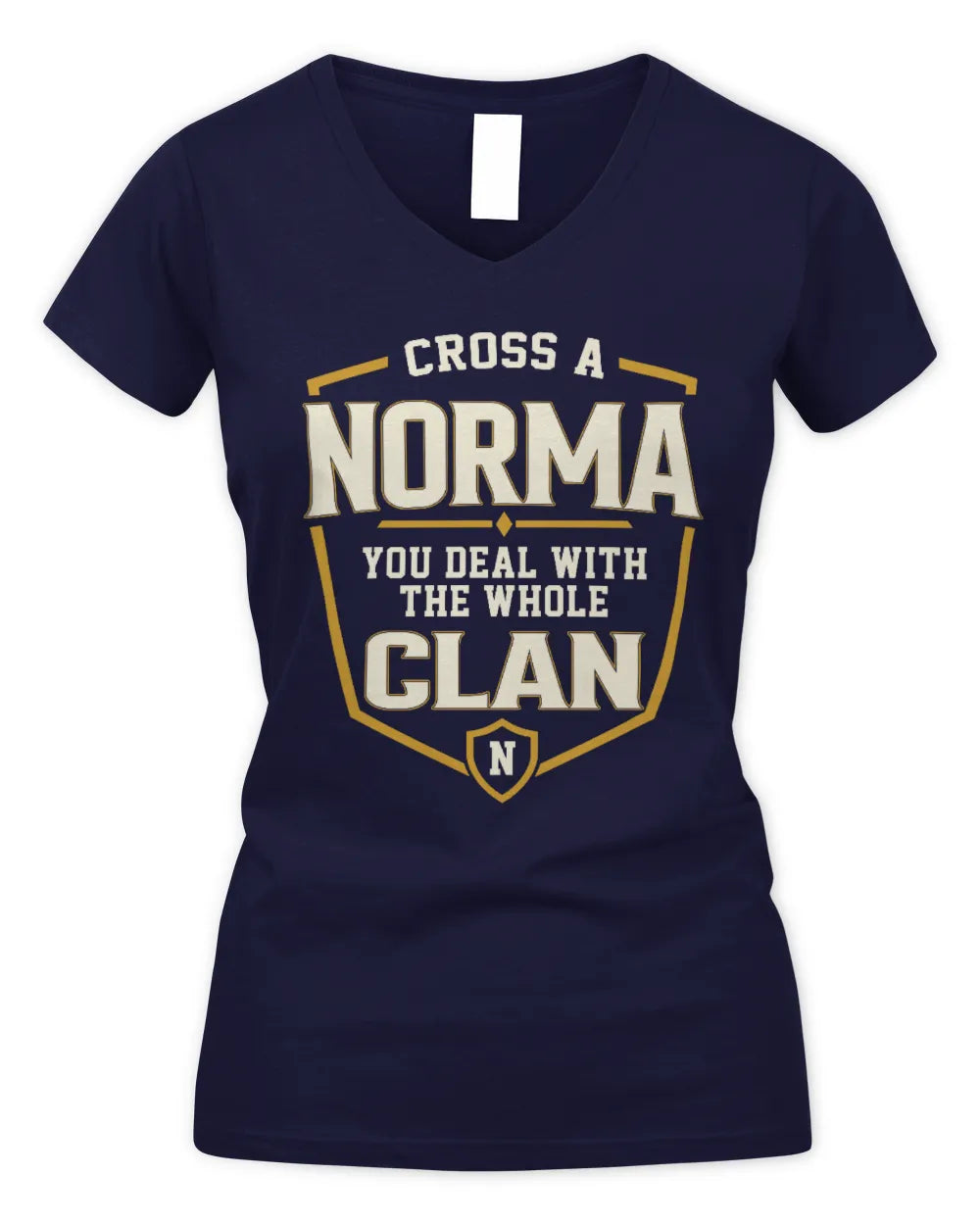 NORMA NT1-K008 Cross A/An NAME, You Deal With the Whole Clan | Personalized Vintage T-Shirt - Women's V-Neck T-Shirt - Navy
