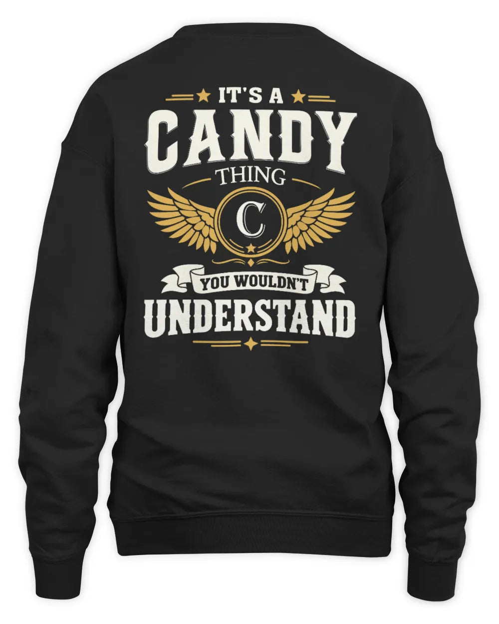 CANDY KT06-M008 It’s a [NAME] Thing – You Wouldn’t Understand | Personalized Vintage T-Shirt - Unisex Sweatshirt - Black
