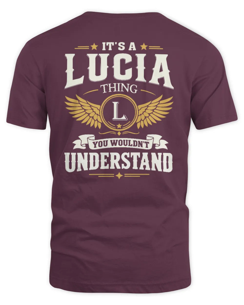 LUCIA KT06-M008 It’s a [NAME] Thing – You Wouldn’t Understand | Personalized Vintage T-Shirt - Unisex Standard T-Shirt - Maroon