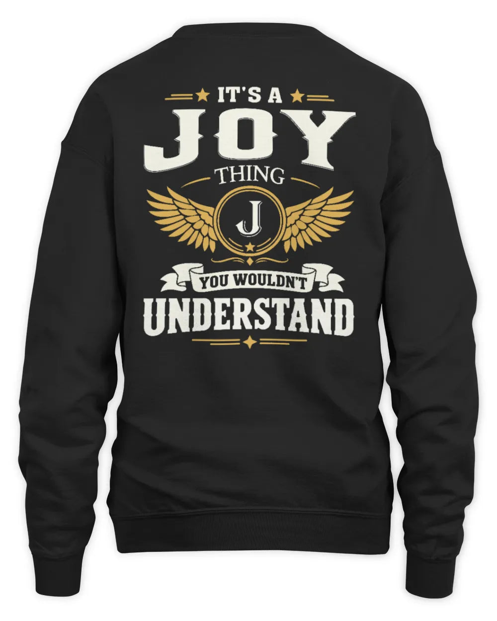 JOY KT06-M008 It’s a [NAME] Thing – You Wouldn’t Understand | Personalized Vintage T-Shirt - Unisex Sweatshirt - Black