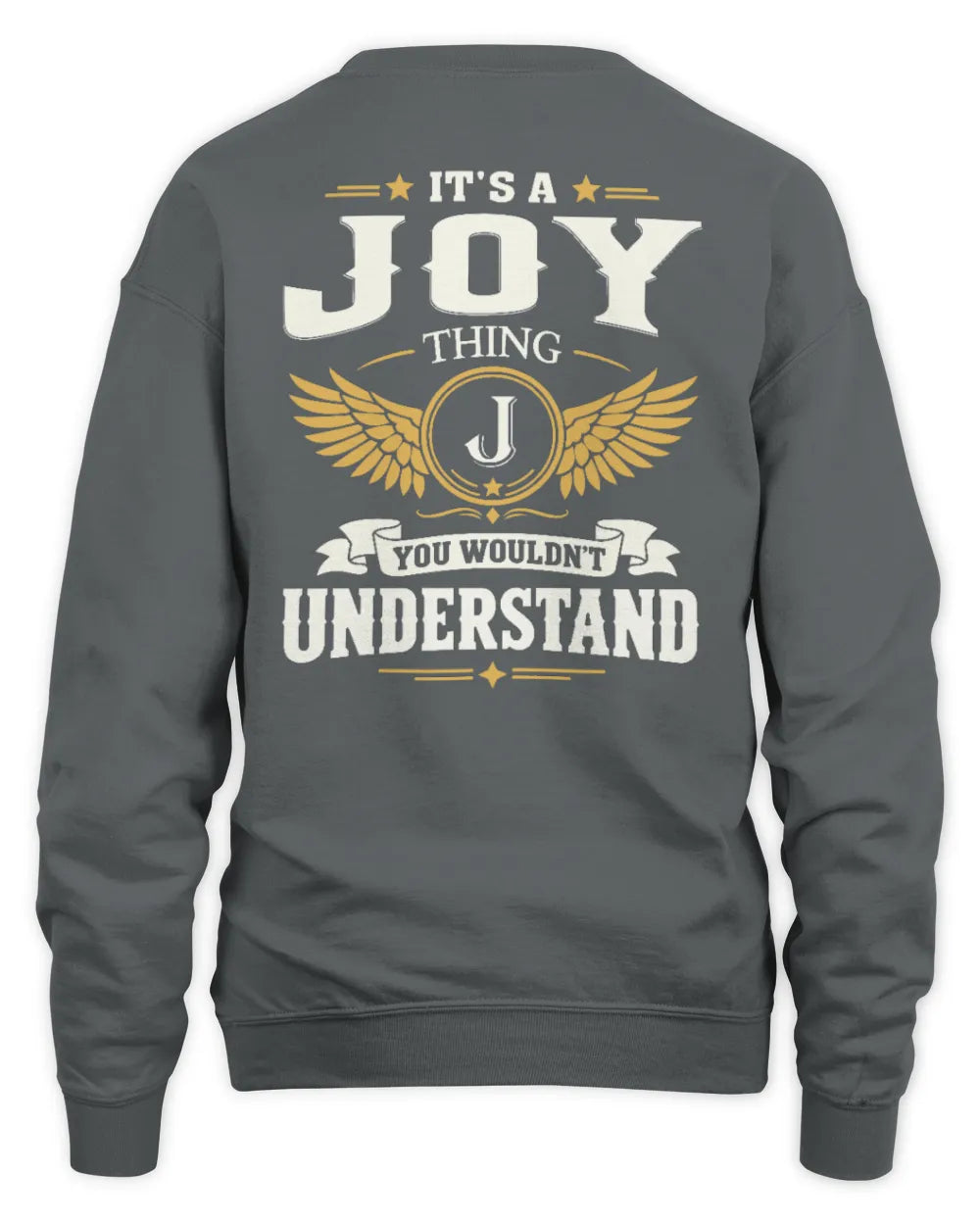 JOY KT06-M008 It’s a [NAME] Thing – You Wouldn’t Understand | Personalized Vintage T-Shirt - Unisex Sweatshirt - Charcoal