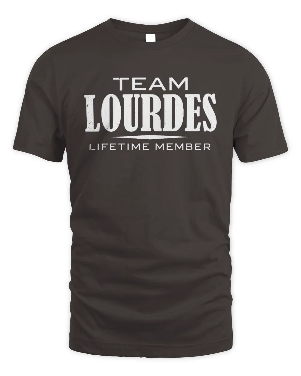 LOURDES BL62-K4-128 - Personalized “Team NAME Lifetime Member” - Unisex Standard T-Shirt - Dark Chocolate