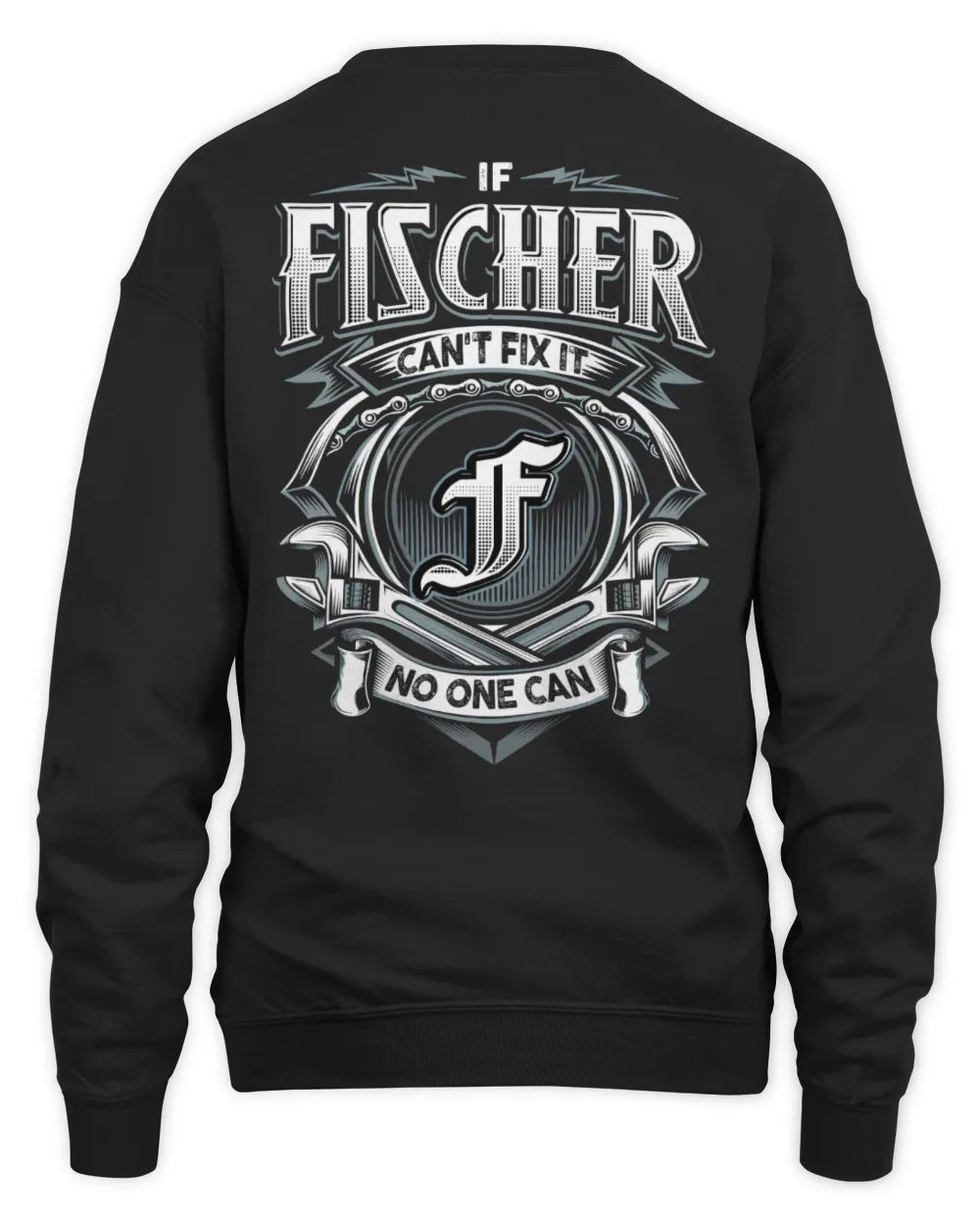 FISCHER AP81-K4-626 - Personalized Ahmed Quote Apparel “If Ahmed Can't Fix It, No One Can” - Unisex Sweatshirt - Black