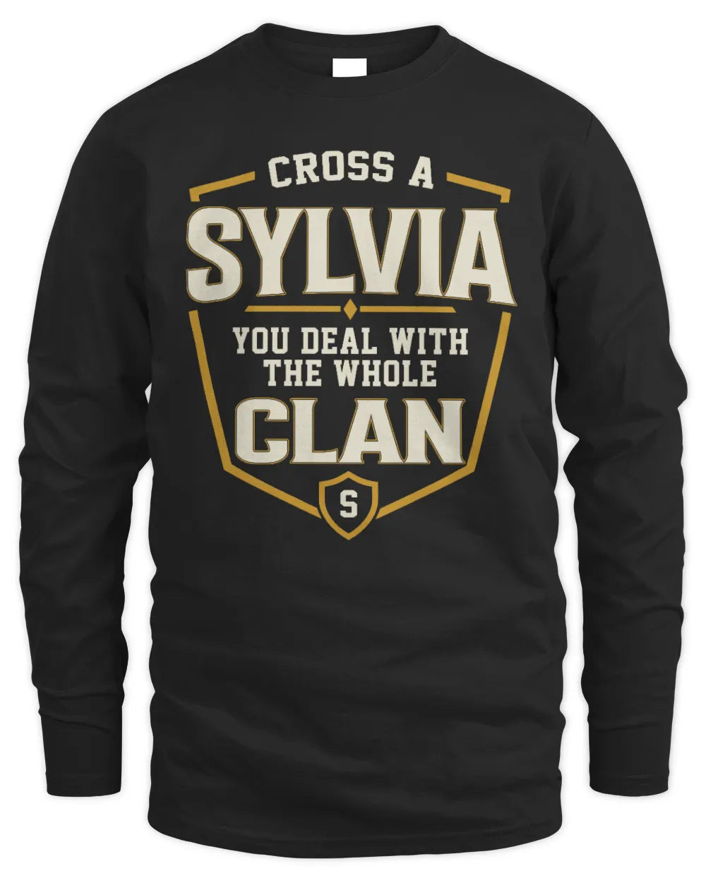 SYLVIA NT1-K008 Cross A/An NAME, You Deal With the Whole Clan | Personalized Vintage T-Shirt - Men's Long Sleeved T-Shirt - Black