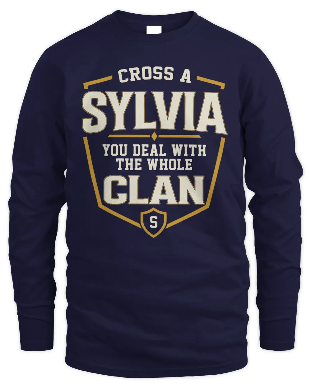 SYLVIA NT1-K008 Cross A/An NAME, You Deal With the Whole Clan | Personalized Vintage T-Shirt - Men's Long Sleeved T-Shirt - Navy