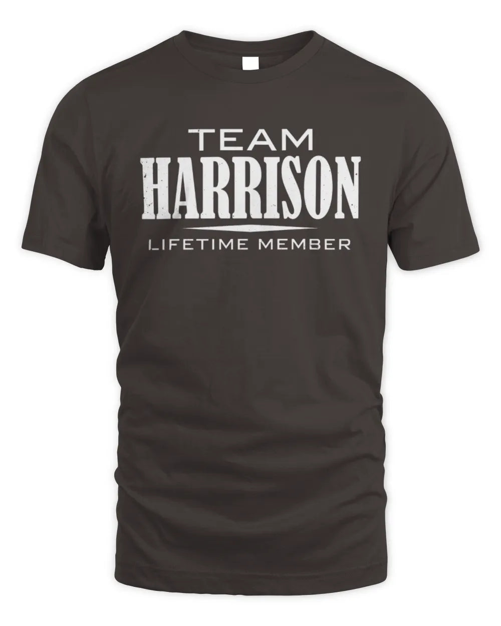 HARRISON BL62-K4-128 - Personalized “Team NAME Lifetime Member” - Unisex Standard T-Shirt - Dark Chocolate