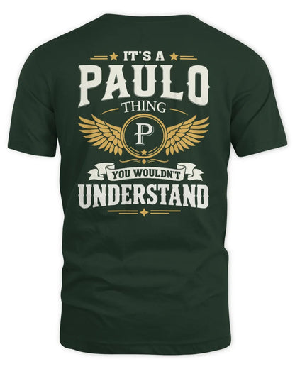 PAULO KT06-M008 It’s a [NAME] Thing – You Wouldn’t Understand | Personalized Vintage T-Shirt - Unisex Standard T-Shirt - Forest Green