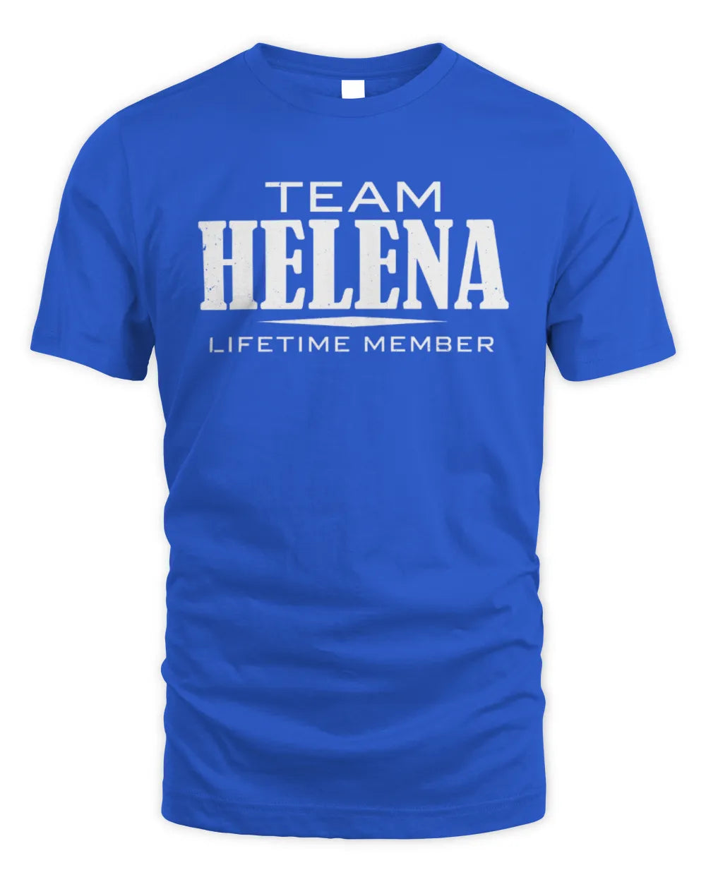 HELENA BL62-K4-128 - Personalized “Team NAME Lifetime Member” - Unisex Standard T-Shirt - Royal