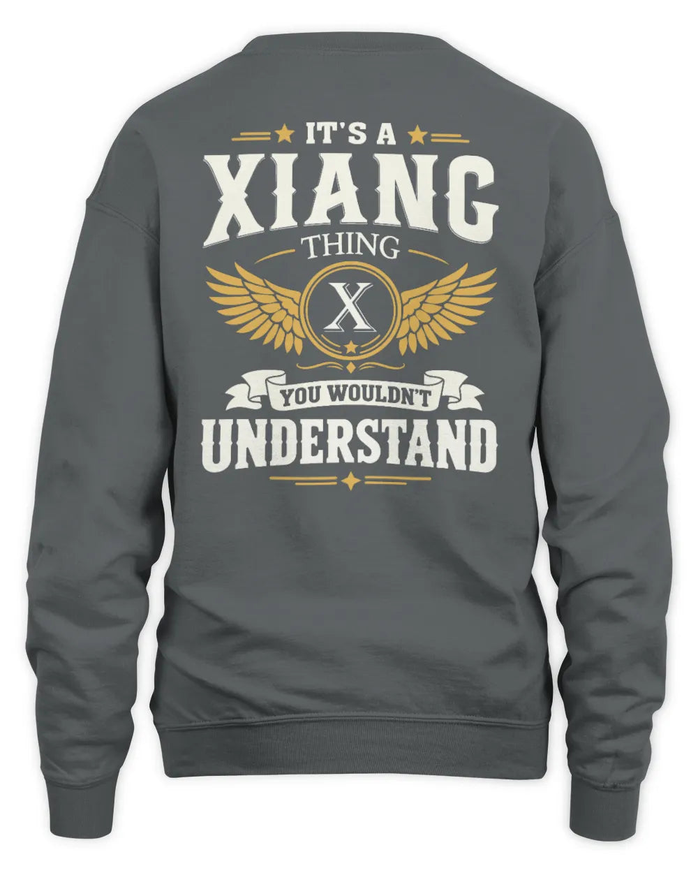 XIANG KT06-M008 It’s a [NAME] Thing – You Wouldn’t Understand | Personalized Vintage T-Shirt - Unisex Sweatshirt - Charcoal