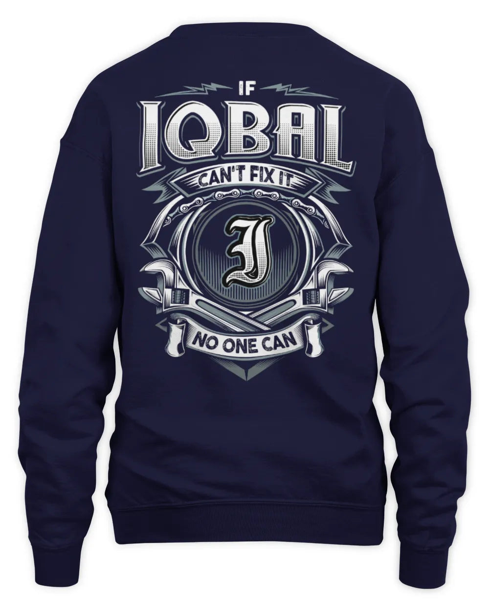 IQBAL AP81-K4-626 - Personalized Ahmed Quote Apparel “If Ahmed Can't Fix It, No One Can” - Unisex Sweatshirt - Navy