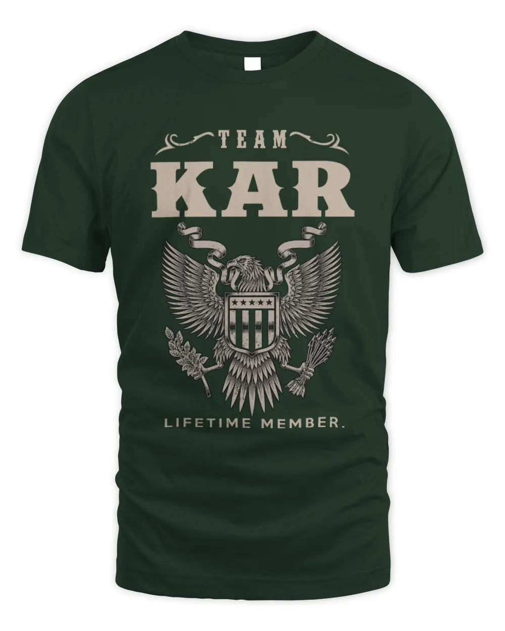 KAR TP06-K82 – Personalized Classic Style Apparel “Team NAME Lifetime Member” - Unisex Standard T-Shirt - Forest Green
