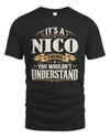NICO P08 TH51 - Personalized “It’s a/an [NAME] Thing – You Wouldn’t Understand” Shirt