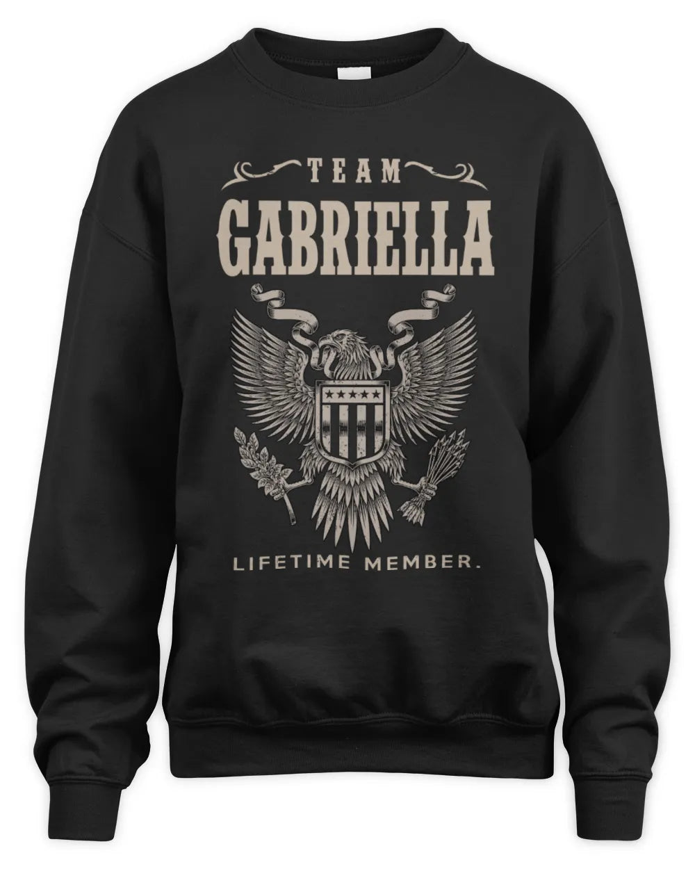 GABRIELLA TP06-K82 – Personalized Classic Style Apparel “Team NAME Lifetime Member” - Unisex Sweatshirt - Black