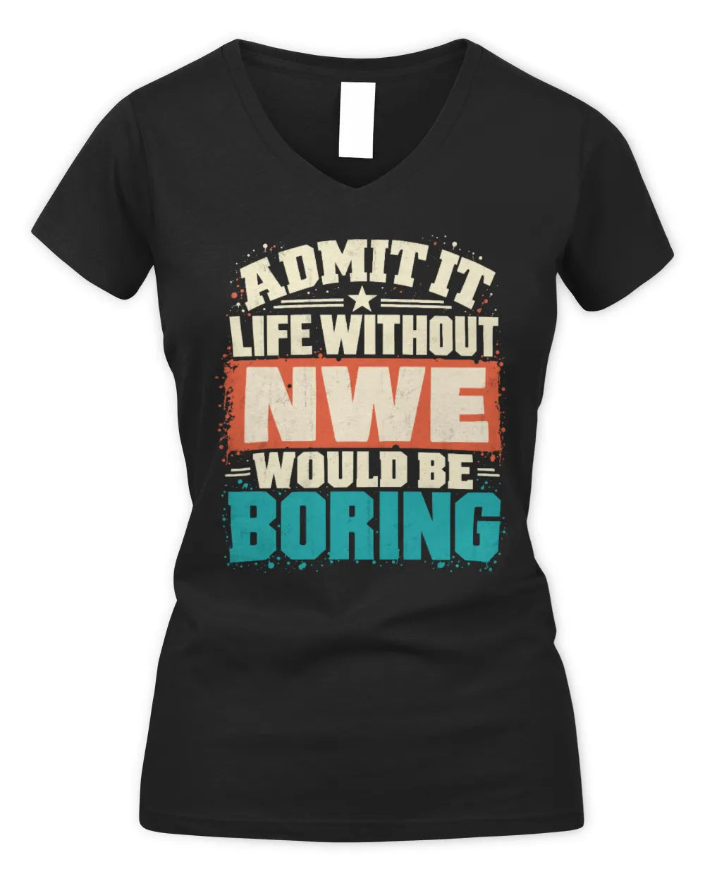 NWE P02-TH11-226 Personalized Admit It Life Without [Name] Would Be Boring T-Shirt - Custom Name Funny Gift - Women's V-Neck T-Shirt - Black