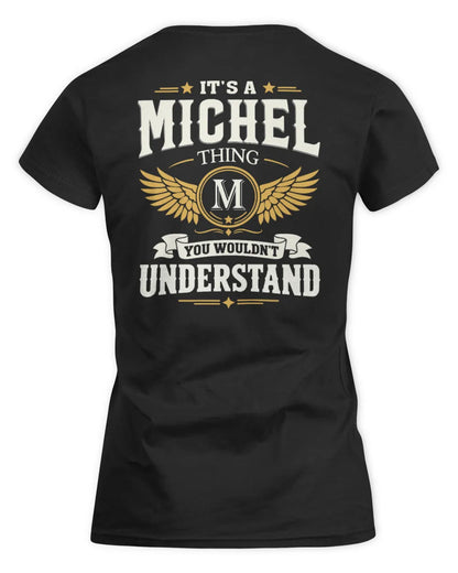 MICHEL KT06-M008 It’s a [NAME] Thing – You Wouldn’t Understand | Personalized Vintage T-Shirt - Women's Standard T-Shirt - Black