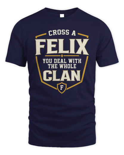 FELIX NT1-K008 Cross A/An NAME, You Deal With the Whole Clan | Personalized Vintage T-Shirt - Unisex Standard T-Shirt - Navy