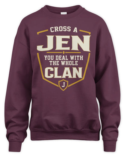 JEN NT1-K008 Cross A/An NAME, You Deal With the Whole Clan | Personalized Vintage T-Shirt - Unisex Sweatshirt - Maroon