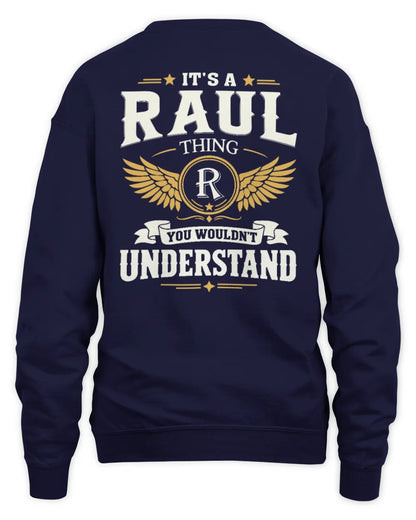 RAUL KT06-M008 It’s a [NAME] Thing – You Wouldn’t Understand | Personalized Vintage T-Shirt - Unisex Sweatshirt - Navy