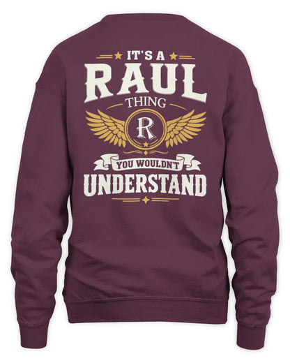 RAUL KT06-M008 It’s a [NAME] Thing – You Wouldn’t Understand | Personalized Vintage T-Shirt - Unisex Sweatshirt - Maroon