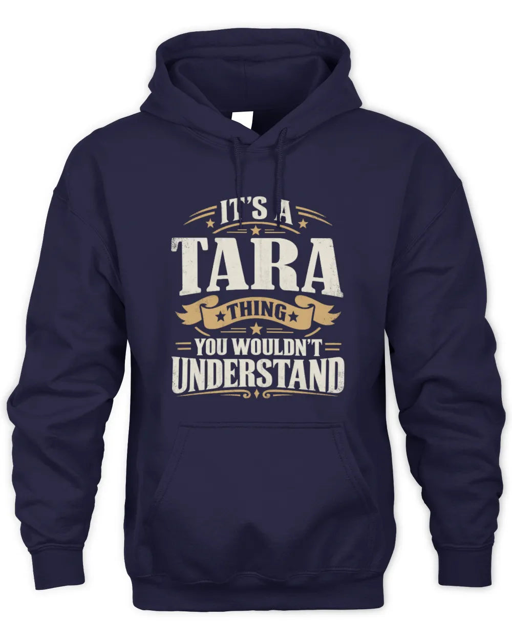 TARA P08 TH51 - Personalized “It’s a/an [NAME] Thing – You Wouldn’t Understand” Shirt - Unisex Hoodie - Navy