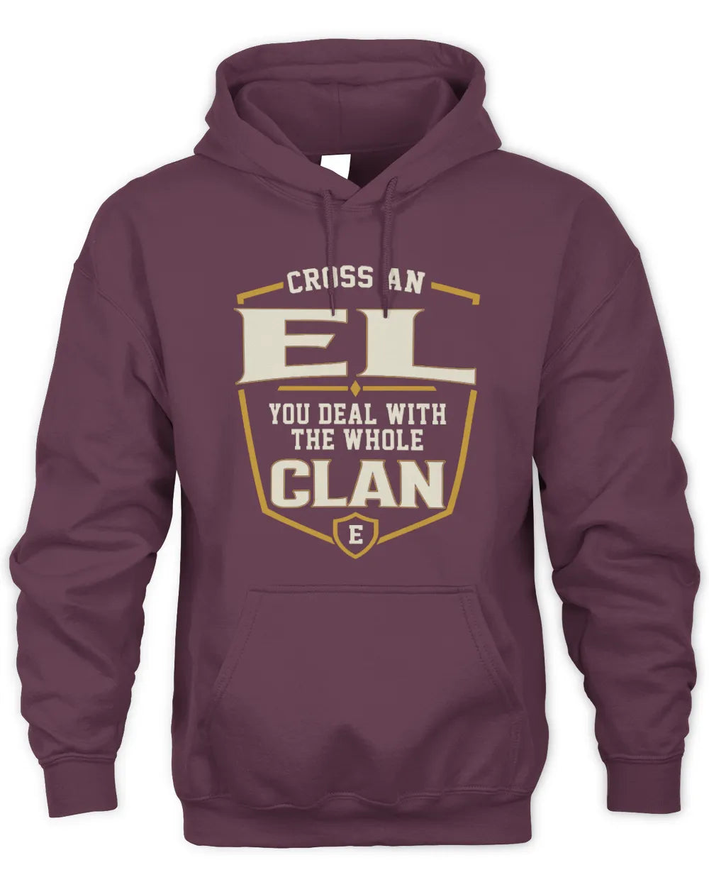 EL NT1-K008 Cross A/An NAME, You Deal With the Whole Clan | Personalized Vintage T-Shirt - Unisex Hoodie - Maroon