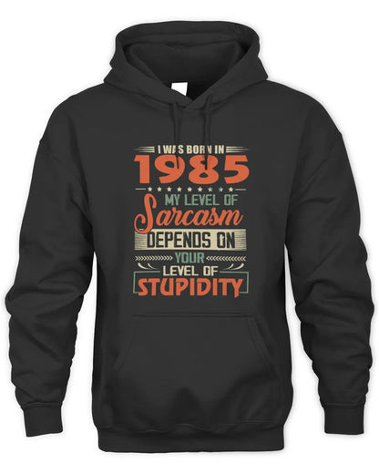 1985 HH89-K2 – Vintage Born to Be Sarcastic T-Shirt - Unisex Hoodie - Black