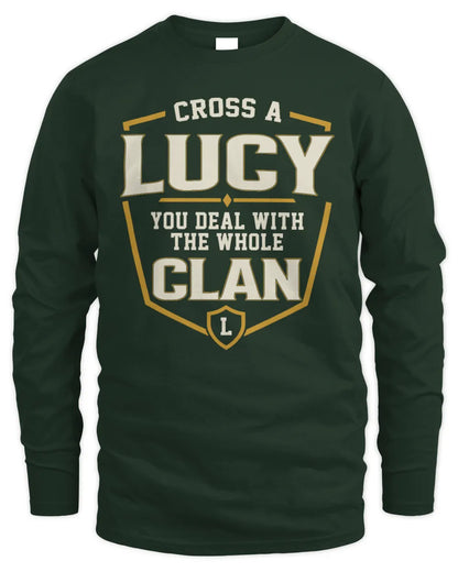 LUCY NT1-K008 Cross A/An NAME, You Deal With the Whole Clan | Personalized Vintage T-Shirt - Men's Long Sleeved T-Shirt - Forest Green