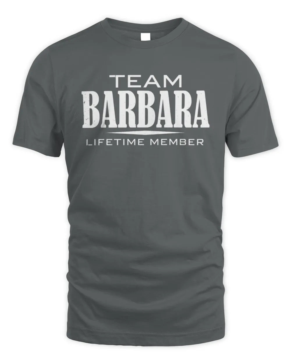 BARBARA BL62-K4-128 - Personalized “Team NAME Lifetime Member” - Unisex Standard T-Shirt - Charcoal