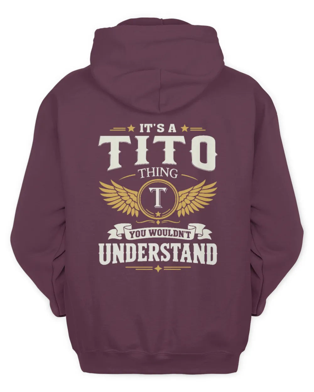 TITO KT06-M008 It’s a [NAME] Thing – You Wouldn’t Understand | Personalized Vintage T-Shirt - Unisex Hoodie - Maroon