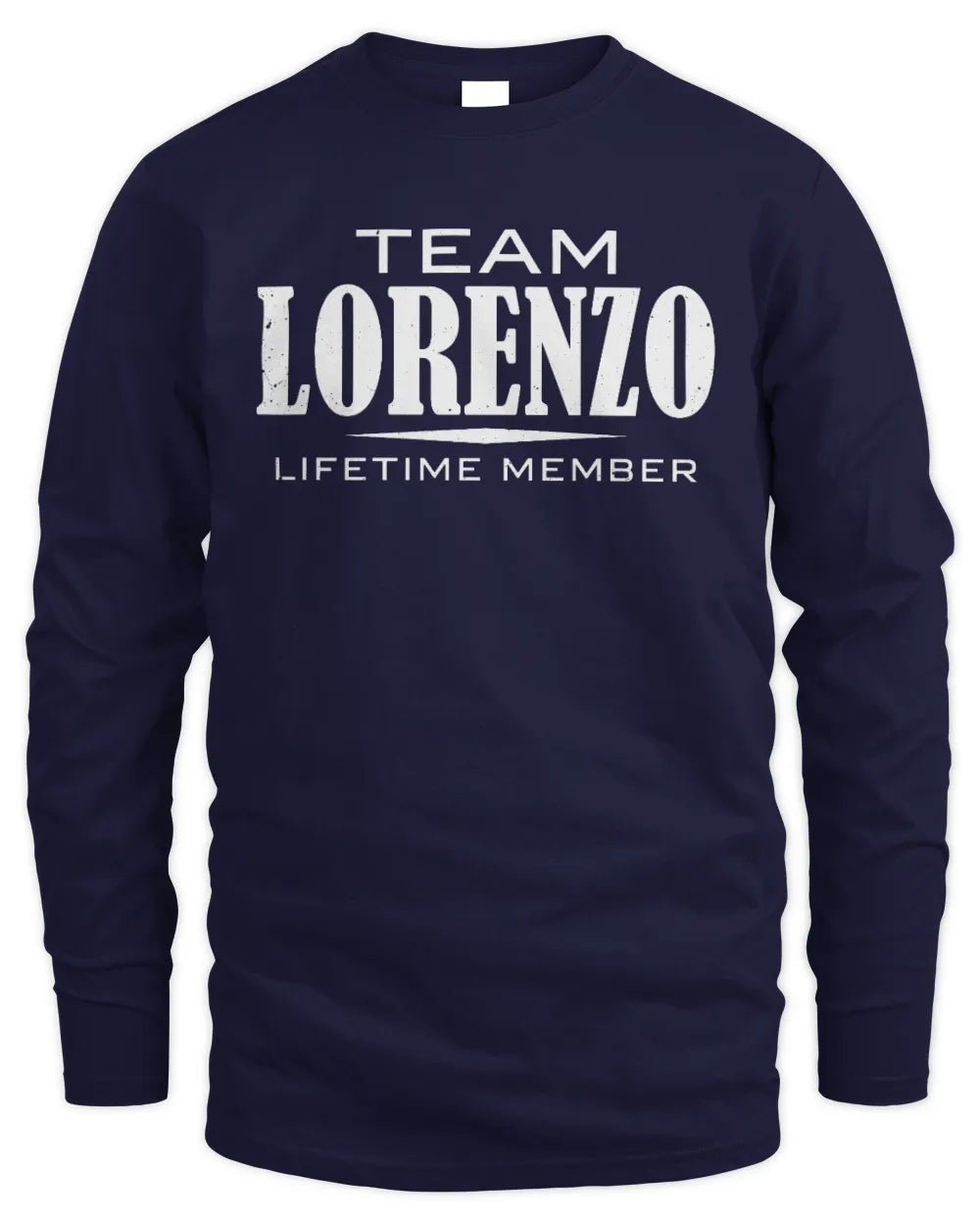 LORENZO BL62-K4-128 - Personalized “Team NAME Lifetime Member” - Men's Long Sleeved T-Shirt - Navy