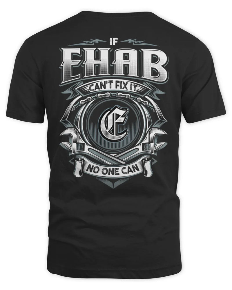 EHAB AP81-K4-626 - Personalized Ahmed Quote Apparel “If Ahmed Can't Fix It, No One Can” - Unisex Standard T-Shirt - Black