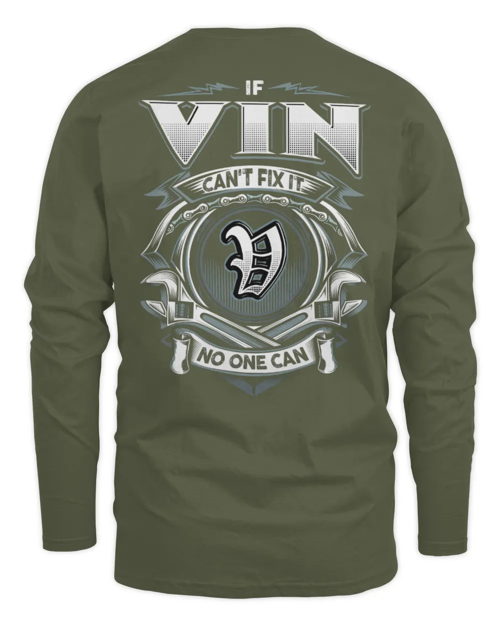 VIN AP81-K4-626 - Personalized Ahmed Quote Apparel “If Ahmed Can't Fix It, No One Can” - Men's Long Sleeved T-Shirt - Military Green