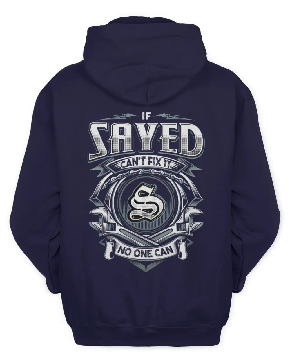 SAYED AP81-K4-626 - Personalized Ahmed Quote Apparel “If Ahmed Can't Fix It, No One Can” - Unisex Hoodie - Navy