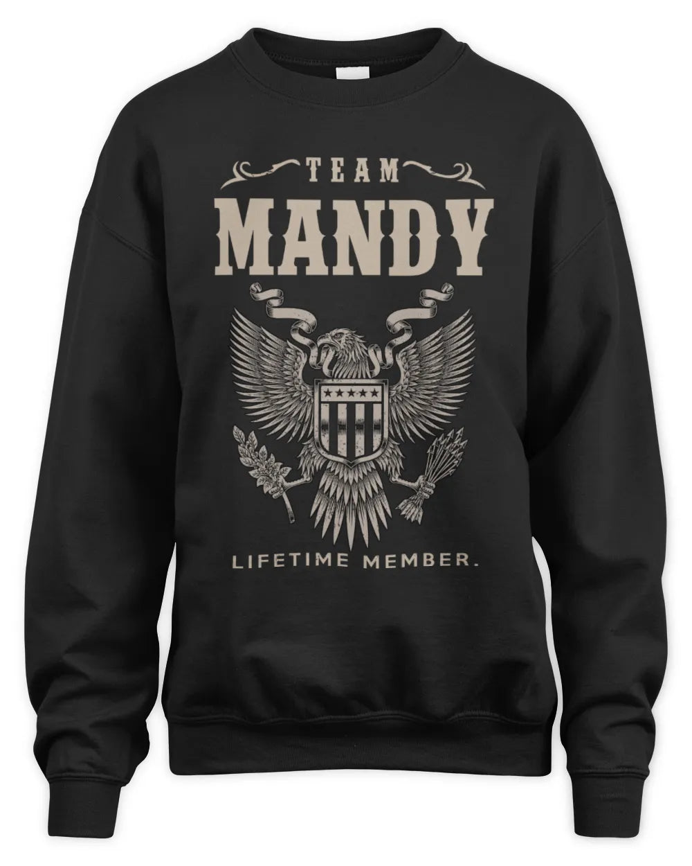 MANDY TP06-K82 – Personalized Classic Style Apparel “Team NAME Lifetime Member” - Unisex Sweatshirt - Black
