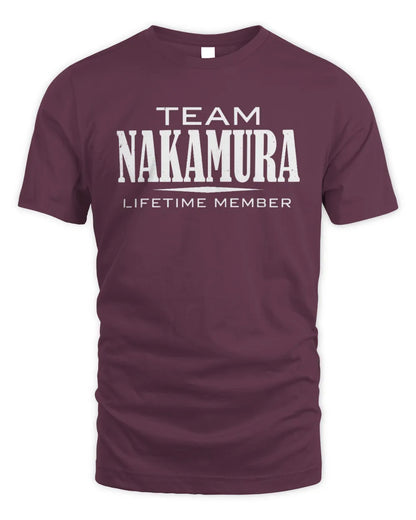 NAKAMURA BL62-K4-128 - Personalized “Team NAME Lifetime Member” - Unisex Standard T-Shirt - Maroon